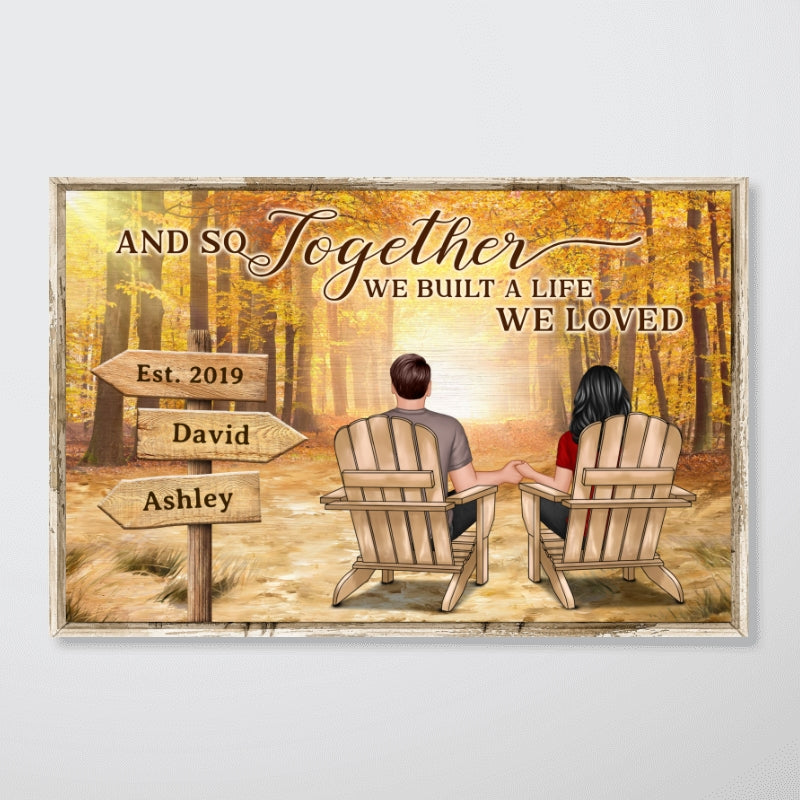 Fall Season Couple Back View Together We Built Life We Love Personalized Horizontal Poster